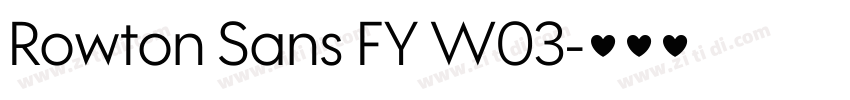 Rowton Sans FY W03字体转换